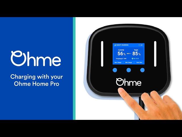 Charging with your Ohme Home Pro