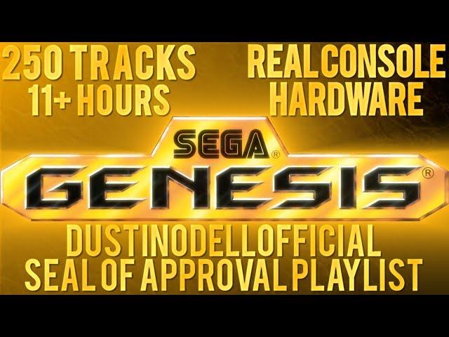 11+ HOURS OF SEGA GENESIS MUSIC - 250 TRACKS - DUSTINODELLOFFICIAL 250th VIDEO 5K SUBS SPECIAL!