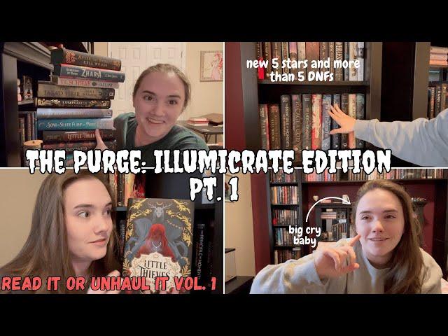 THE PURGE: Illumicrate Edition Pt. 1 || Read it or Unhaul it Vol. 1 || An absolutely RUTHLESS unhaul