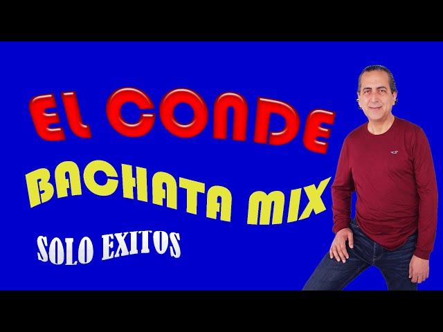 EL CONDE BACHATA MIXX