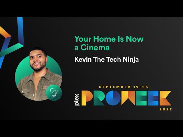 Plex Pro Week ‘22: Your Home Is Now a Cinema