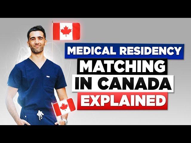 Medical Residency In Canada | Application Guide and CaRMS 101