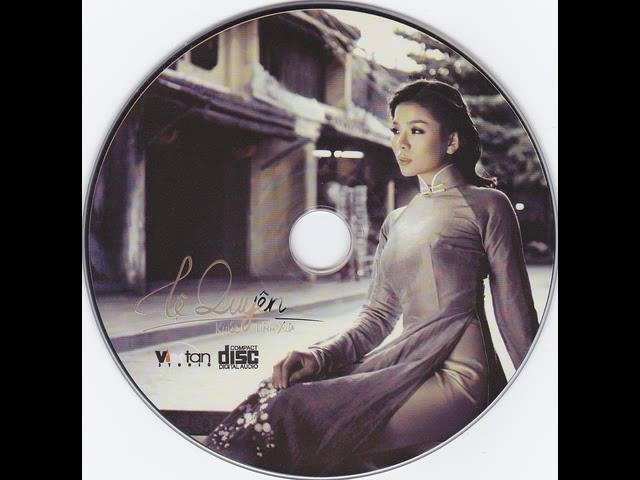 LỆ QUYÊN  - TÌNH KHÚC XƯA