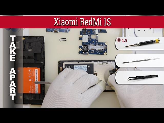 How to disassemble  Xiaomi Redmi 1S (2013029) Take apart Tutorial