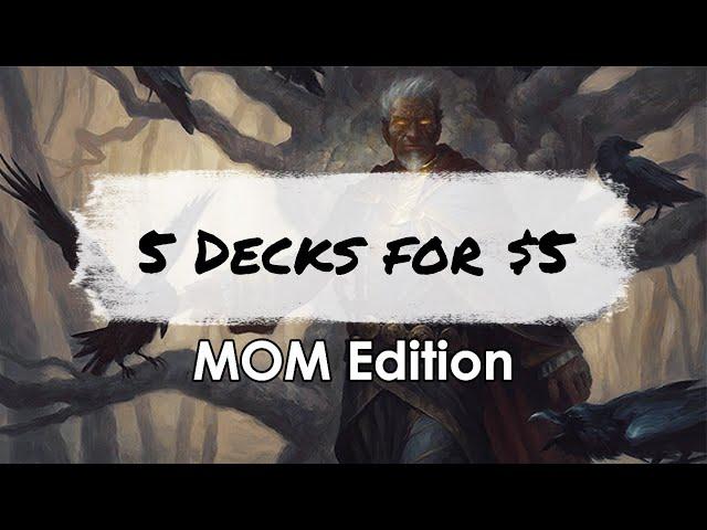 5 Decks for $5: MOM Standard Edition! | Budget Magic the Gathering