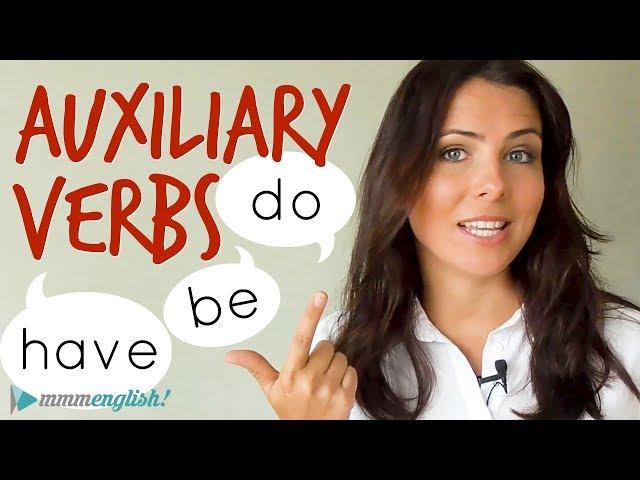 Tips To Improve Your Grammar!  English Auxiliary Verbs  |  BE, DO & HAVE