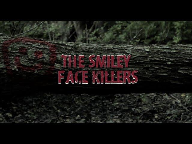 The Smiley Face Killers - The Award Winning & Horrifying Documentary Feature Film