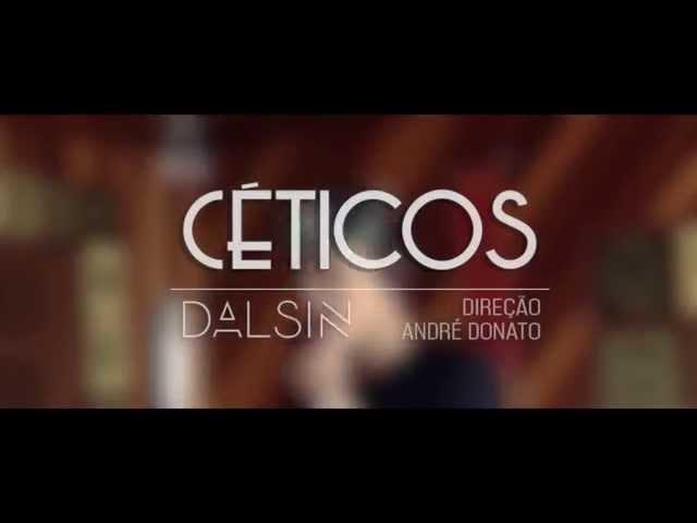 Dalsin - Céticos (Prod. Mestre Xim)