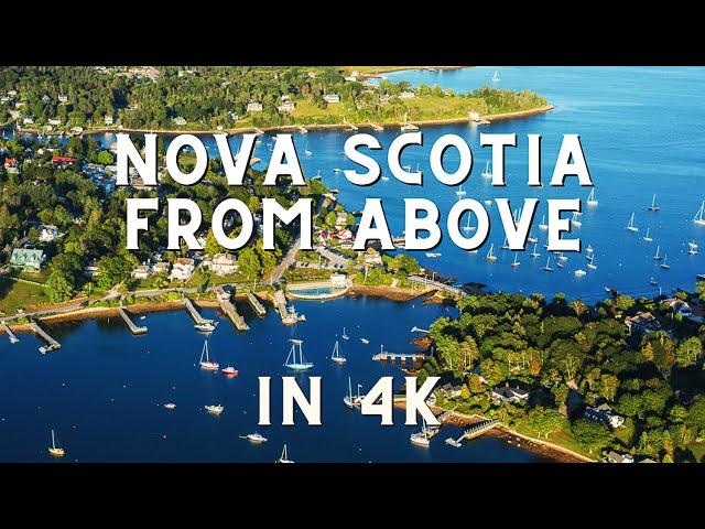 Nova Scotia from above in 4k, Relaxing aerial footage Summer, Fall, Winter, Spring | Part 1