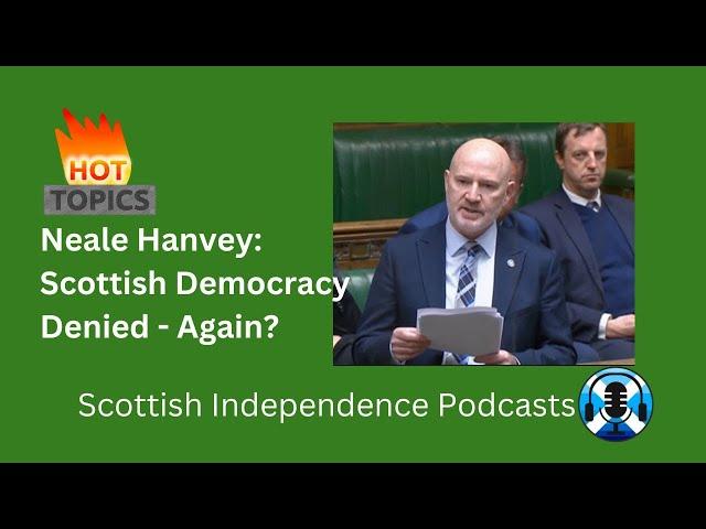 Scottish Democracy Denied...AGAIN