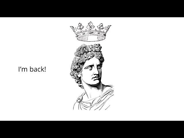 I’m back! - Augustus Grigori