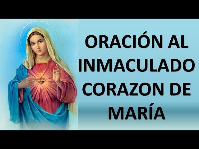 ▶ ORACIÓN AL INMACULADO CORAZÓN DE MARÍA - ORACION Y PAZ