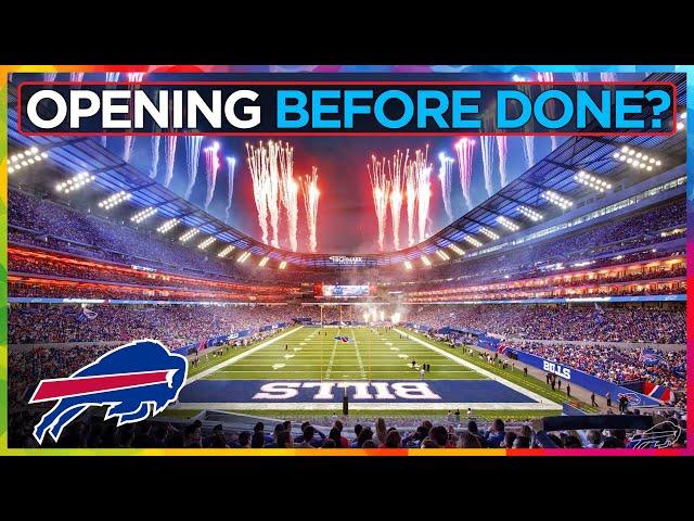 Bills forced to open new stadium BEFORE it's Finished?