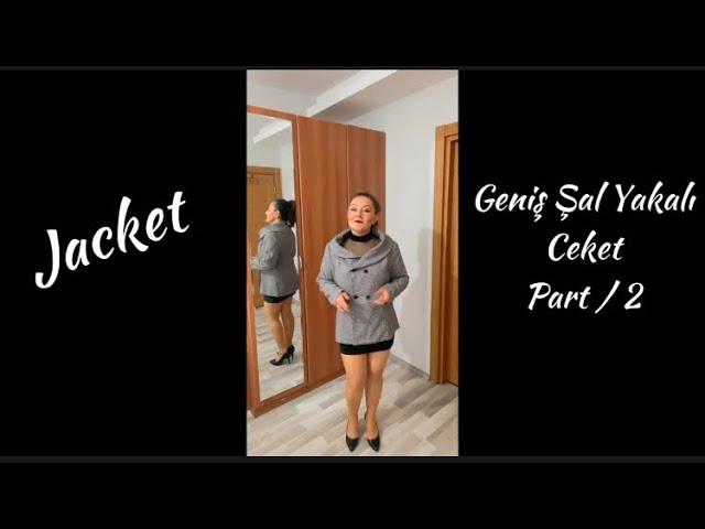 CUPPED JACKET /2. SECTION / How to Sew a Jacket? / Jacket Pattern / How to do a fitting? / Sewing