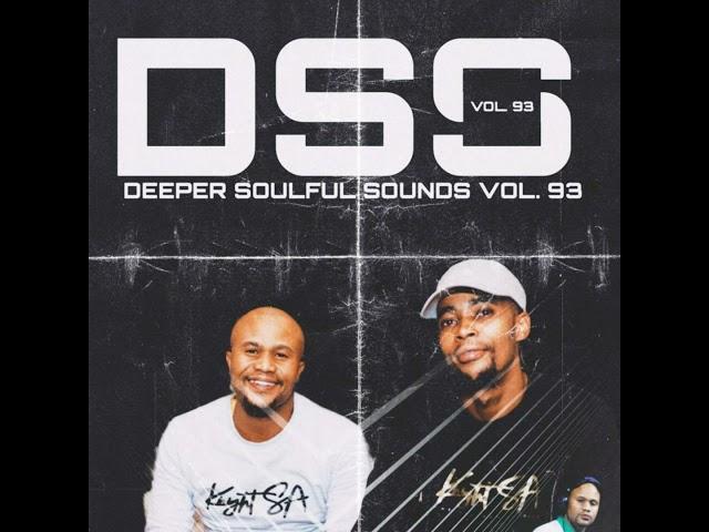 KnightSA89 & LebtoniQ -Deeper Soulful Sounds Vol.93 (2022 Exclusive Mix)