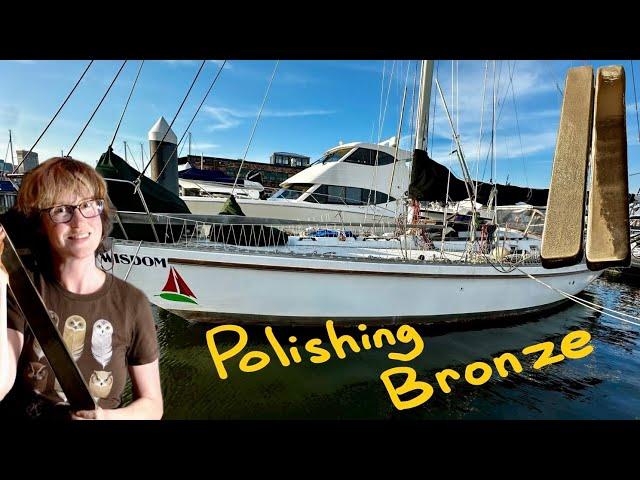 [How to] Polish Your Own Bronze Chainplates | Sailing Wisdom [S6 Ep7]