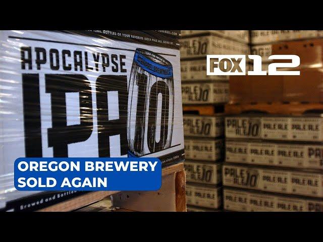 Oregon’s 10 Barrel Brewing sold again in massive acquisition