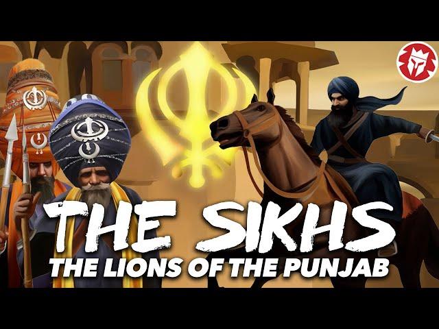 Origin of the Sikhs - The Lions of the Punjab DOCUMENTARY