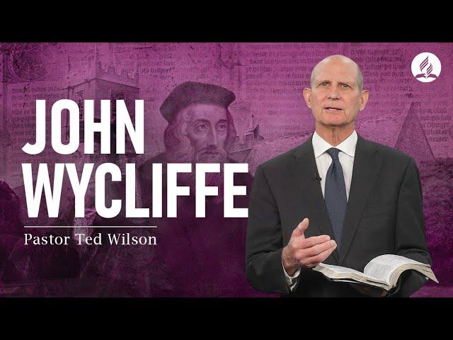 The Great Controversy Chapter 5: John Wycliffe