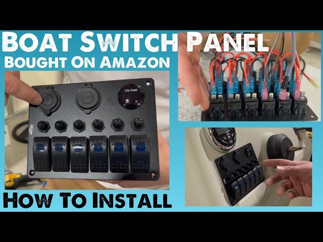 Installing Switch Panel on Boat - 6 Switch Panel from Amazon