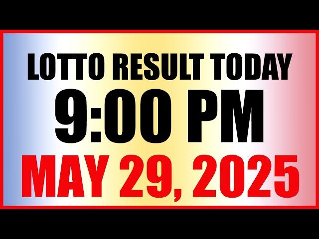 Lotto Result Today 9pm Draw May 29 2025 Swertres Ez2 Pcso