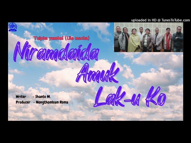 Niramdaida Amuk Lak-u Ko | Radio lila | Yaipha yumbalgi lila macha