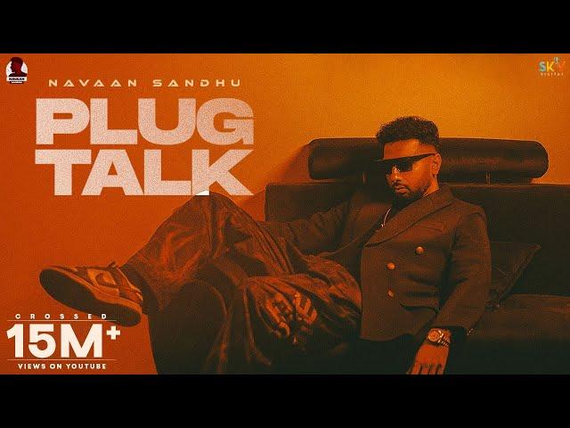 Plug Talk : Navaan Sandhu | Icon | New Latest Punjabi Songs 2022