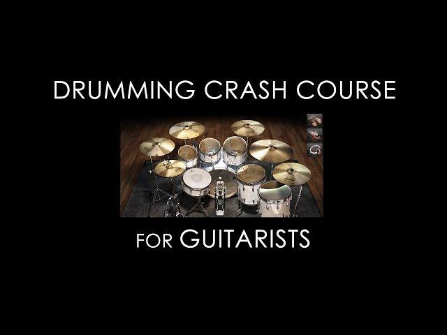 Drumming Crash Course for Guitarists