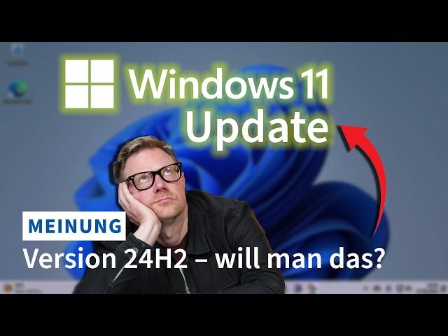 Was Windows 11 24H2 (nicht) kann