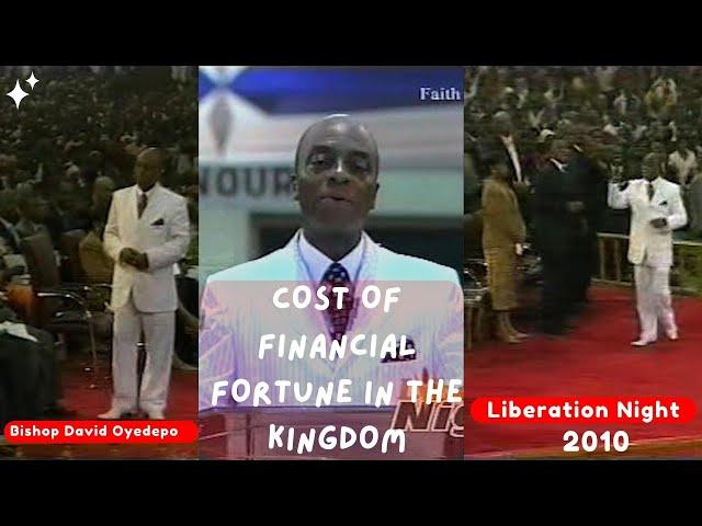 The COST of Kingdom Wealth  by Bishop  David Oyedepo