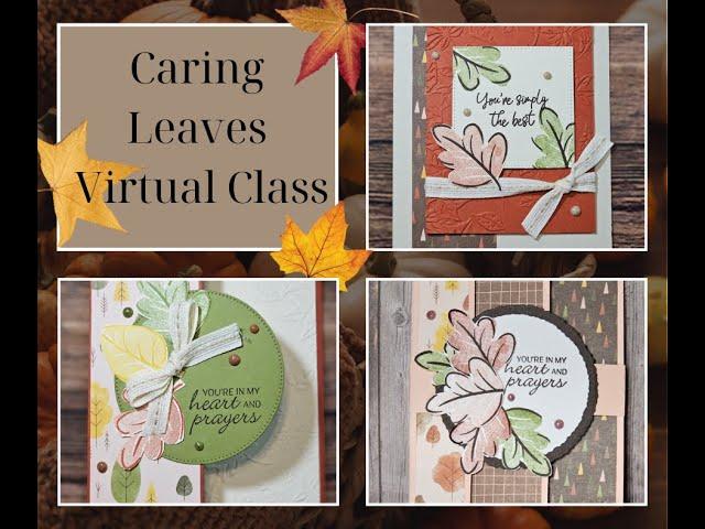 Caring Leaves Virtual Class