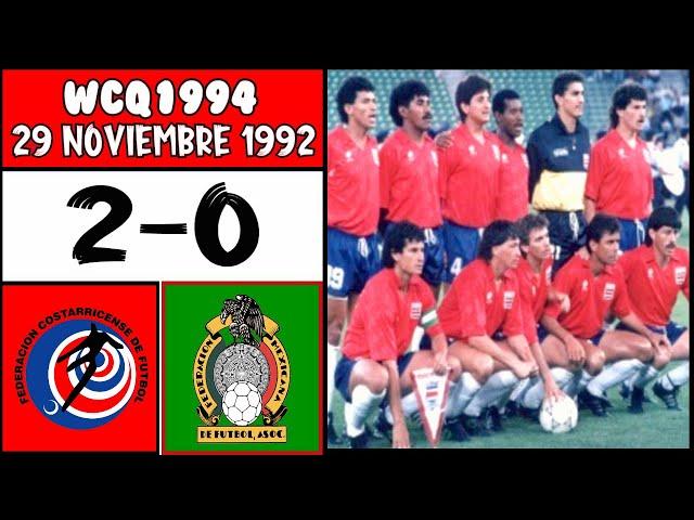 Costa Rica [2] vs. Mexico [0] FULL GAME -11.29.1992- WCQ1994