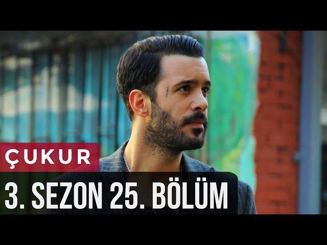 Çukur 3.Sezon 25.Bölüm