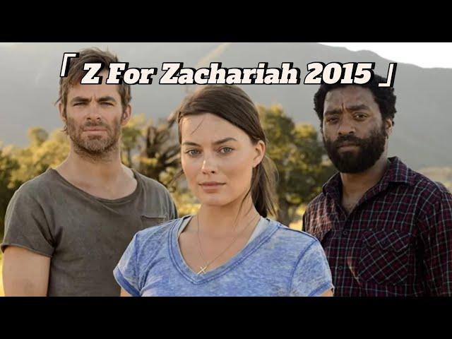 Z For Zachariah 2015 #film #universal #bioskop #premium #video