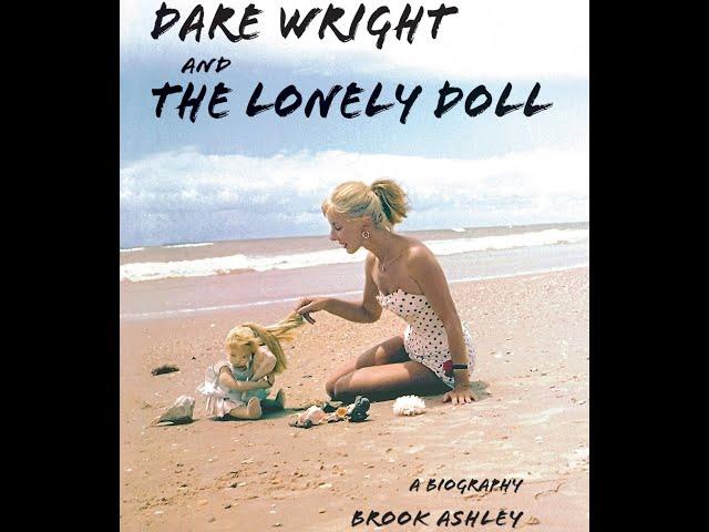 Dare Wright And The Lonely Doll