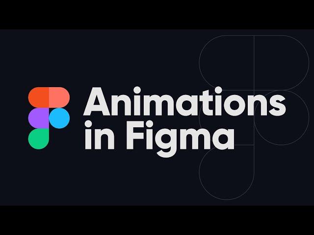 Figma Animation Tutorial - How to animate in Figma with Smart Animate