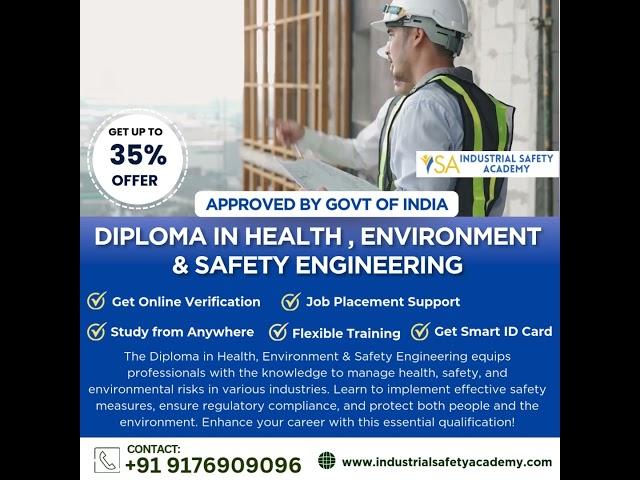 Diploma in Health, Environment & Safety Engineering Course in Chennai - Industrial Safety Academy