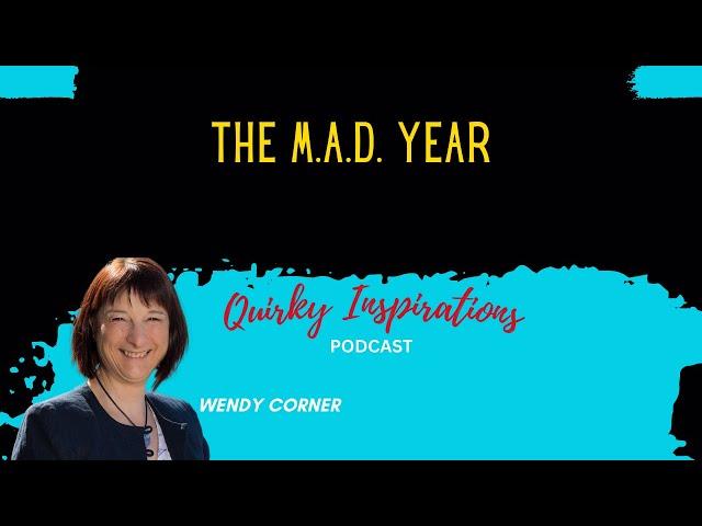 Quirky Inspirations with Wendy Corner, Episode 1