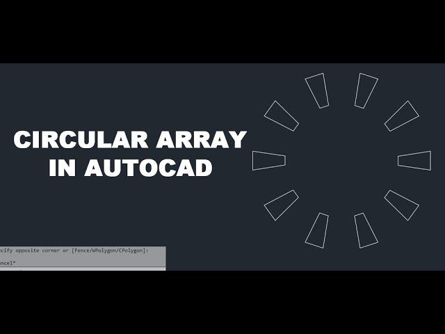 Circular Array AutoCAD