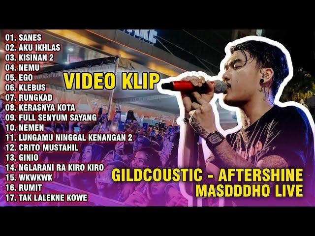 DANGDUT KOPLO TERBARU | GILGA SAHID - AFTERSHINE - MASDDDHO || DANGDUT KOPLO FULL ALBUM