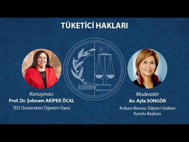 Ankara Barosu 18.03.2021  BTüketici Hakları