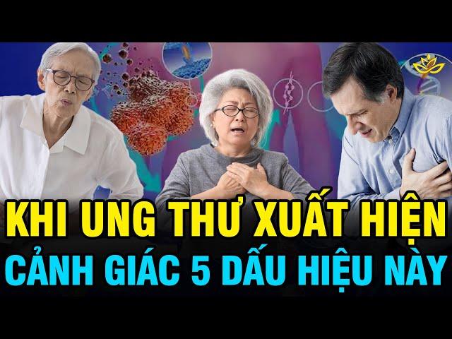 Ông Lão Trả Giá Đắt Vì Ngó Lơ 5 Triệu Chứng Ung Thư Này Sau 1 Năm, Ai Phát Hiện Sớm Sẽ Tránh Được