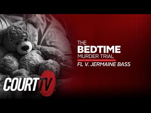 VERDICT: Bedtime Murder Trial, Day 4 | FL v. Jermaine Bass