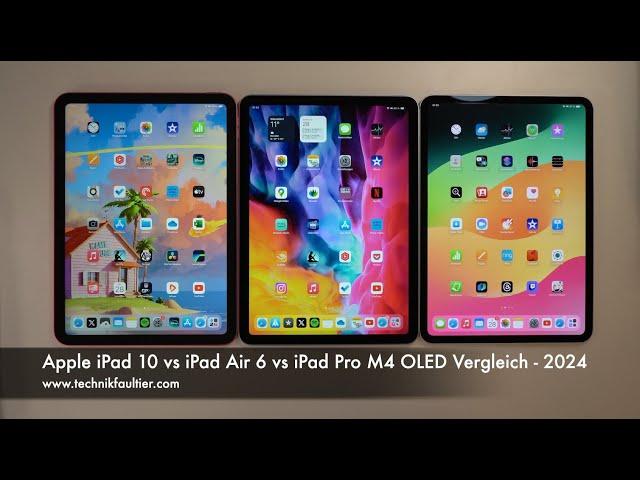 Apple iPad 10 vs iPad Air 6 vs iPad Pro M4 OLED Vergleich - 2024