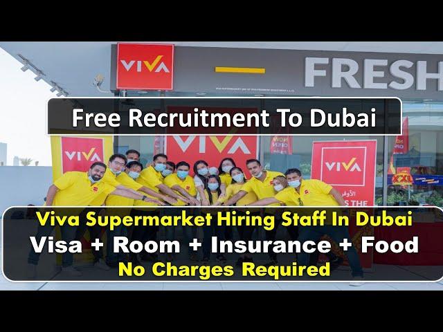 Viva Supermarket Group Hiring Staff In Dubai - UAE 2022