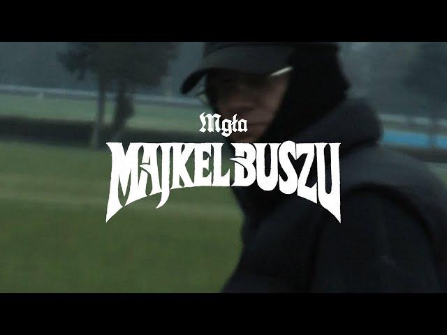 Majkel Buszu - MGŁA (prod. vnce & Friz)