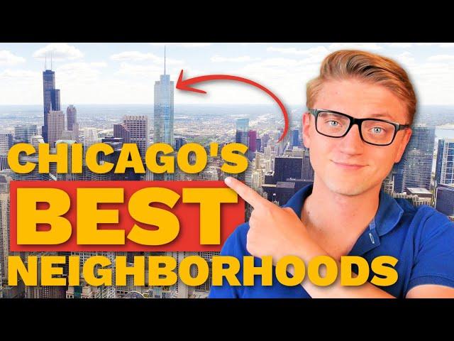 Chicago's Best Neighborhoods To Live In