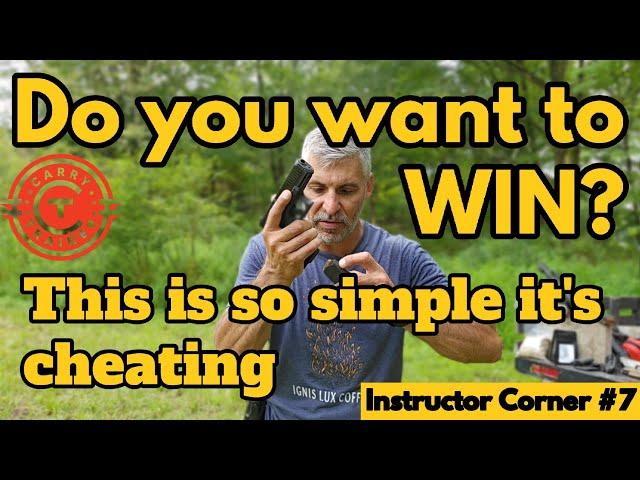 Do you want to WIN? Do this. Instructor Corner #7