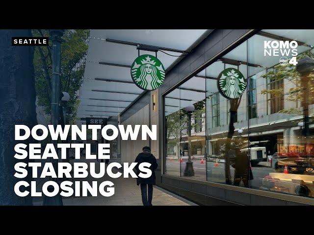 Starbucks to close another downtown Seattle location