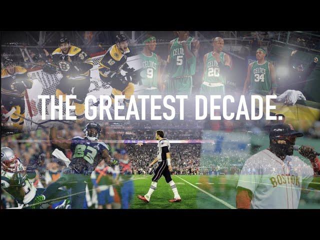 Greatest Decade In Sports - The Story of the Boston Dynasties  (2010-2019)